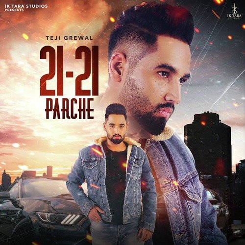 download Teji Grewal  2121 Parche mp3 Single Tracks song 