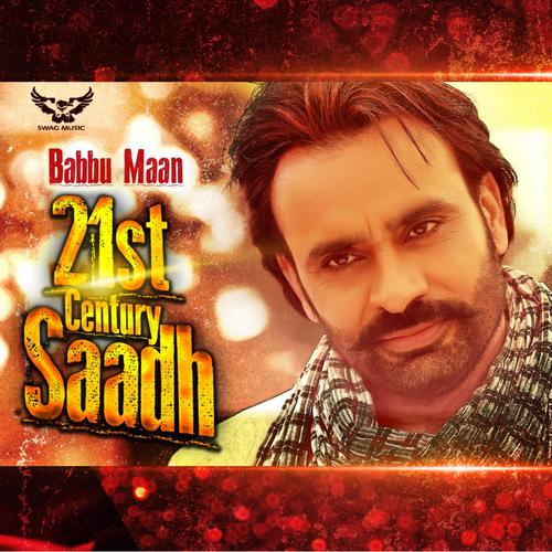 download Babbu Maan  21st Century Saadh mp3 Single Tracks song 