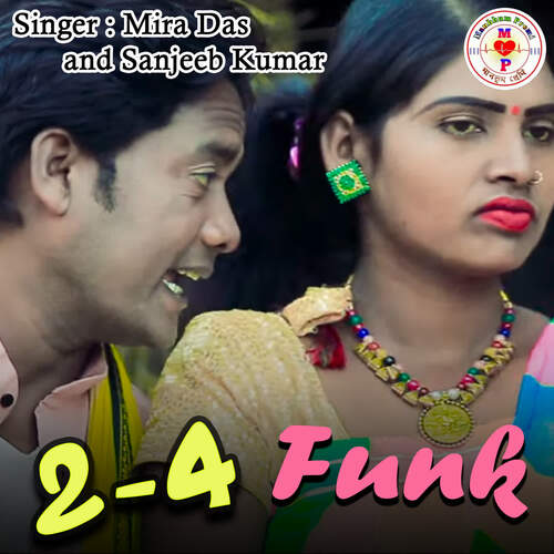 download Mira Das, Sanjeeb Kumar  24 Funk mp3 Single Tracks song 