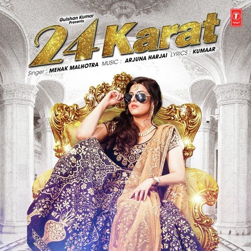 download Mehak Malhotra  24 Karat mp3 Single Tracks song 