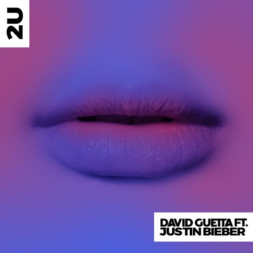 download David Guetta, Justin Bieber  2U mp3 Single Tracks song 