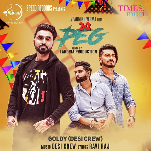 download Goldy  2 2 Peg Remix mp3 Single Tracks song 