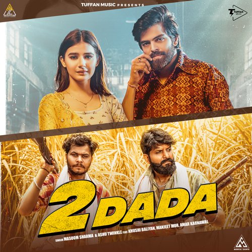 download Masoom Sharma, Ashu Twinkle  2 Dada mp3 Single Tracks song 