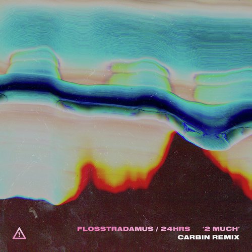 download Flosstradamus, 24hrs  2 MUCH mp3 Single Tracks song 