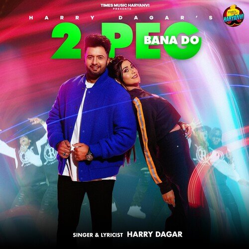 download Harry Dagar  2 Peg Bana Do mp3 Single Tracks song 