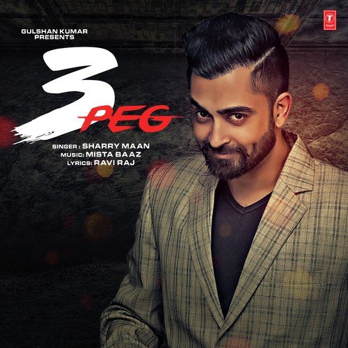 download Sharry Maan  3 Peg mp3 Single Tracks song 