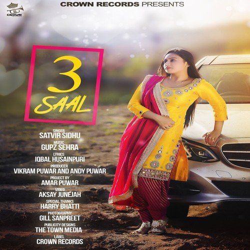 download Satvir Sidhu, Inder Chahal  3 Saal mp3 Single Tracks song 