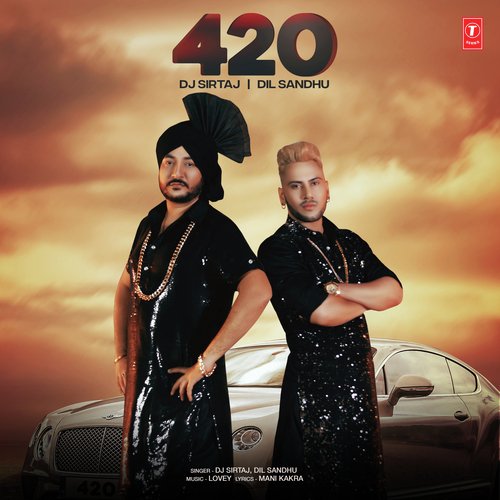 download DJ Sirtaj, Dil Sandhu  420 mp3 Single Tracks song 