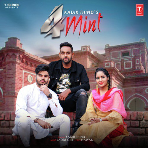 download Kadir Thind, Laddi Gill  4 Mint mp3 Single Tracks song 