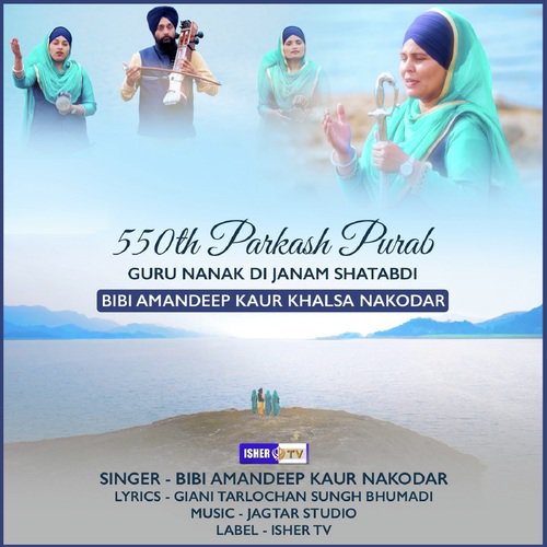 download Bibi Amandeep Kaur Khalsa Nakodar  550 Parkash Purab mp3 Single Tracks song 