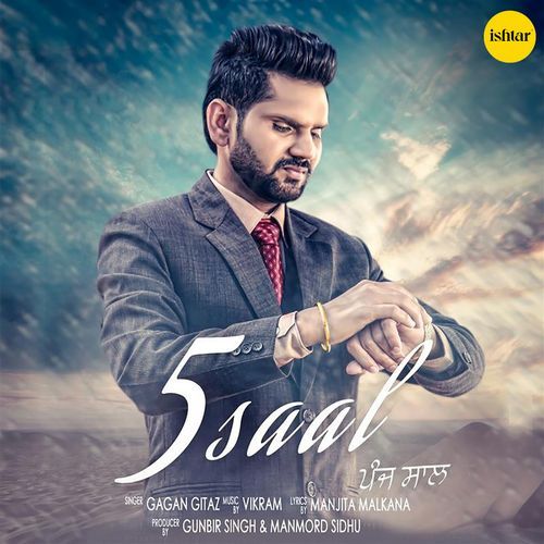 download Gagan Gitaz  5 Saal New mp3 Single Tracks song 