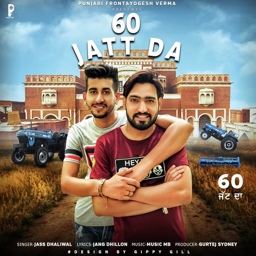 download Jass Dhaliwal  60 Jatt Da mp3 Single Tracks song 