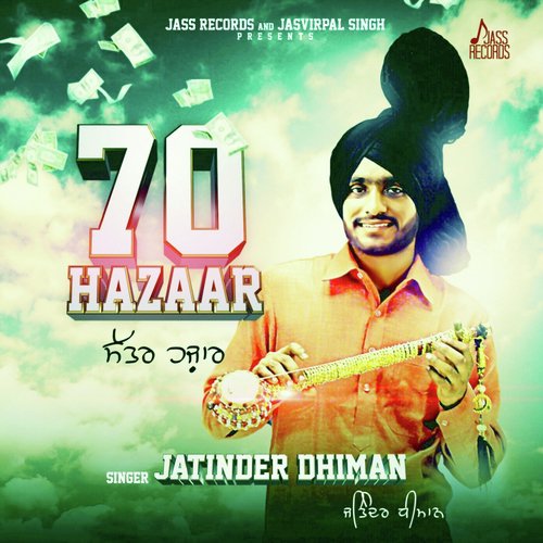 download Jatinder Dhiman  70 Hazaar mp3 Single Tracks song 