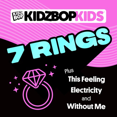 download KIDZ BOP Kids  7 Rings mp3 Single Tracks song 