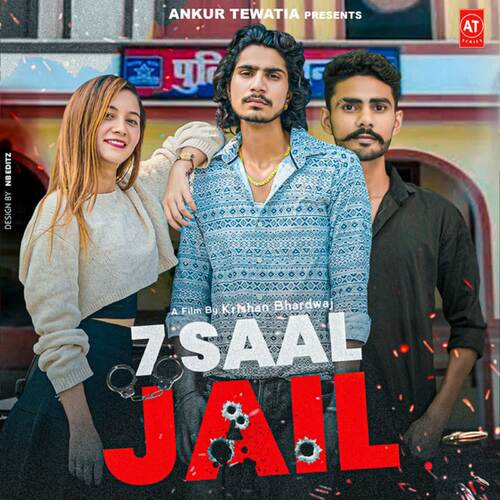 download Ankur Tewatia  7 Saal Jail mp3 Single Tracks song 