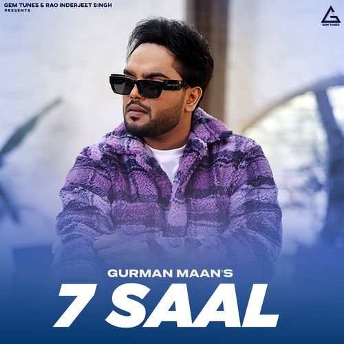 download Gurman Maan, Jasmeen Akhtar, Jassi X  7 Saal mp3 Single Tracks song 