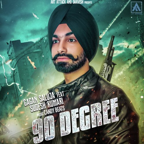 download Gagan Saluja, Sudesh Kumari  90 Degree mp3 Single Tracks song 