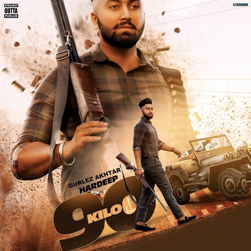 download Hardeep, Gurlej Akhtar  90 Killo mp3 Single Tracks song 