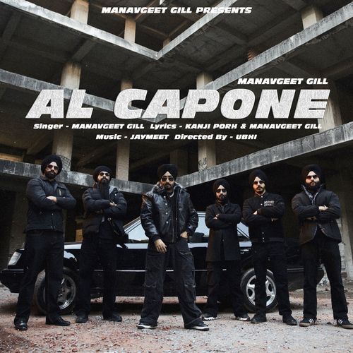 download Manavgeet Gill, Kanji Porh, Jay-Meet  AL Capone mp3 Single Tracks song 