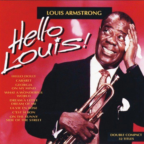 download Louis Armstrong And The All-Stars  A Kiss To Build A Dream On mp3 Single Tracks song 