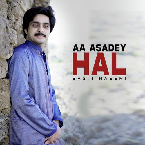 download Basit Naeemi  Aa Asadey Hal mp3 Single Tracks song 