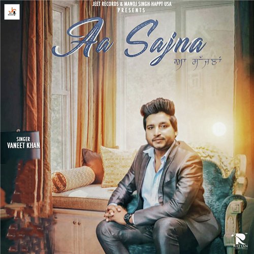 download Vaneet Khan  Aa Sajna mp3 Single Tracks song 