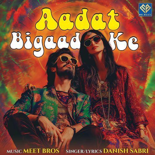 download   Aadat Bigaad Ke mp3 Single Tracks song 