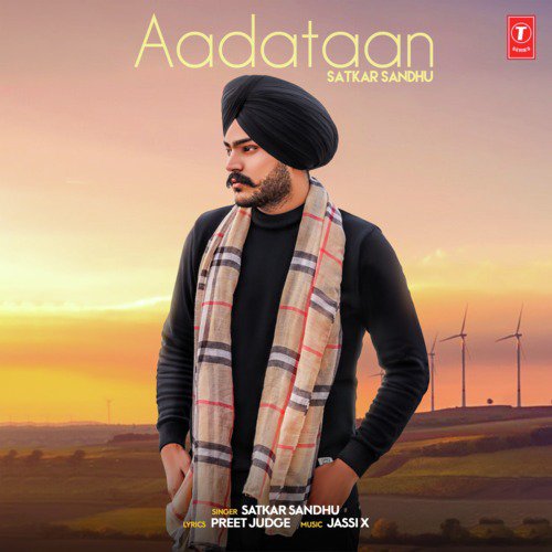 download Satkar Sandhu, Jassi X  Aadataan mp3 Single Tracks song 