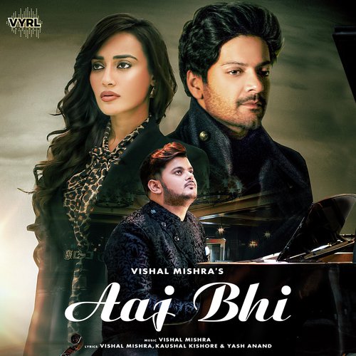 download Vishal Mishra  Aaj Bhi mp3 Single Tracks song 