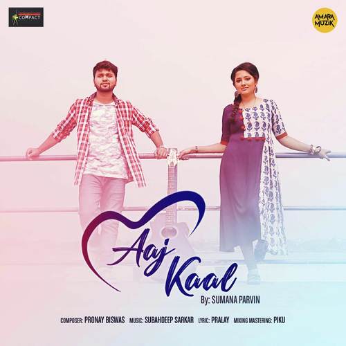 download Sumana Parvin  Aaj Kaal mp3 Single Tracks song 