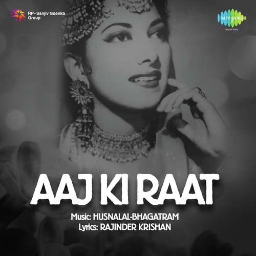 download   Aaj Ki Raat Mohabbat Hai Jawan mp3 Single Tracks song 