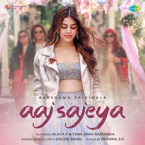 download Goldie Sohel  Aaj Sajeya mp3 Single Tracks song 