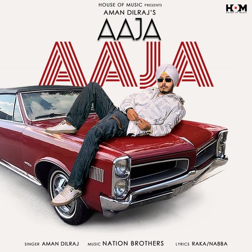 download Aman Dilraj  Aaja Aaja mp3 Single Tracks song 