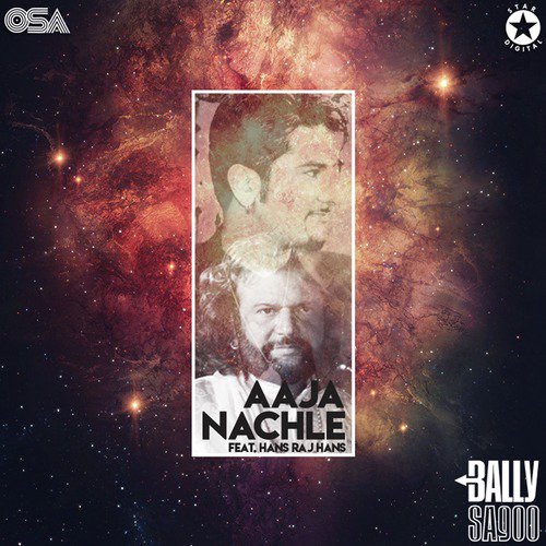 download Bally Sagoo, Hans Raj Hans  Aaja Nachle mp3 Single Tracks song 