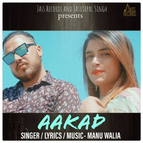 download Manu Walia  Aakad mp3 Single Tracks song 