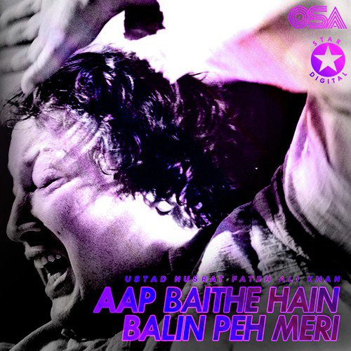 download Nusrat Fateh Ali Khan  Aap Baithe Hain Balin Peh Meri mp3 Single Tracks song 