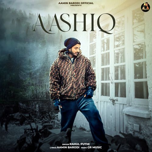 download Rahul Puthi, Aamin Barodi  Aashiq mp3 Single Tracks song 