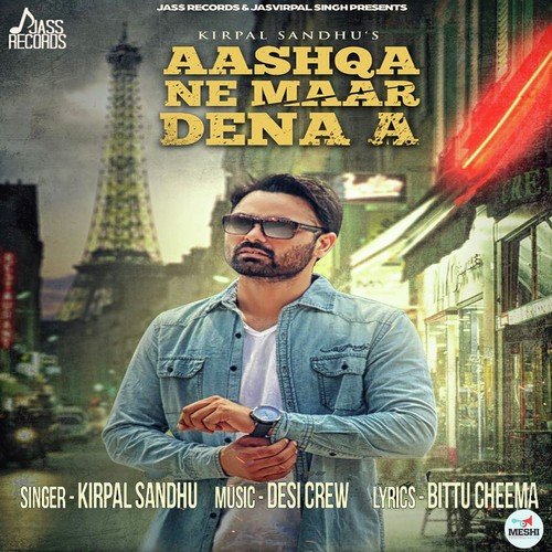 download Kirpal Sandhu  Aashqa Ne Maar Dena A mp3 Single Tracks song 