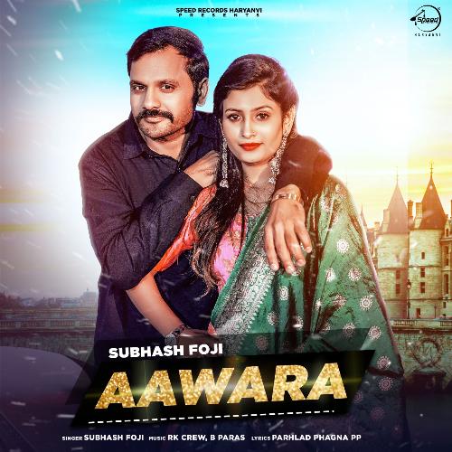 download Subhash Foji  Aawara mp3 Single Tracks song 