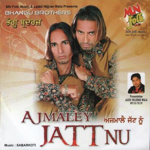 download Bhangu Brothers  Aazamaley Jatt Nu mp3 Single Tracks song 