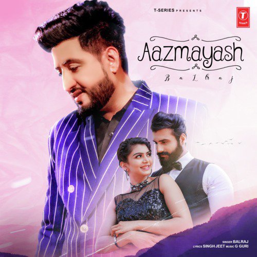 download Balraj, G Guri  Aazmayash mp3 Single Tracks song 