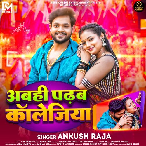 download Ankush Raja  Abahi Padhab Collegiya mp3 Single Tracks song 