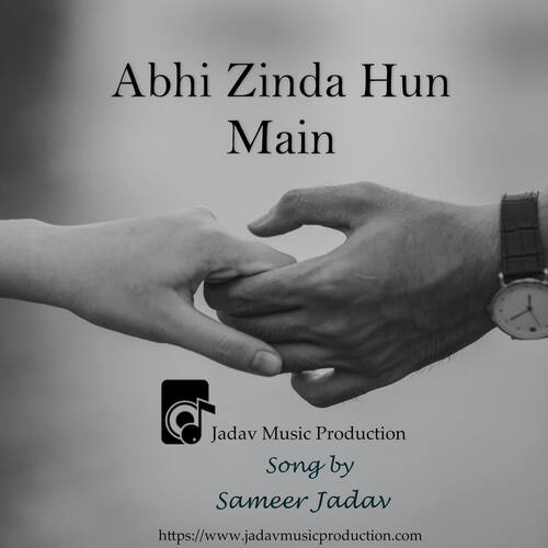 download Sameer Jadav  Abhi Zinda Hun Main mp3 Single Tracks song 