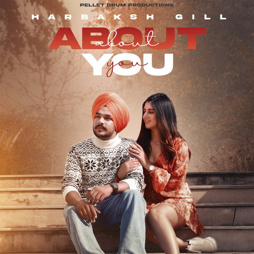 download Harbaksh Gill  About You mp3 Single Tracks song 