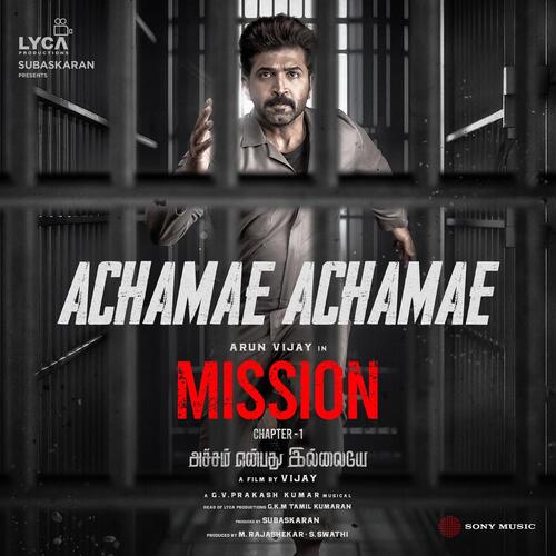 download G.V. Prakash Kumar, Arunraja Kamaraj, G.V. Prakash Kumar & Arunraja Kamaraj  Achamae Achamae mp3 Single Tracks song 