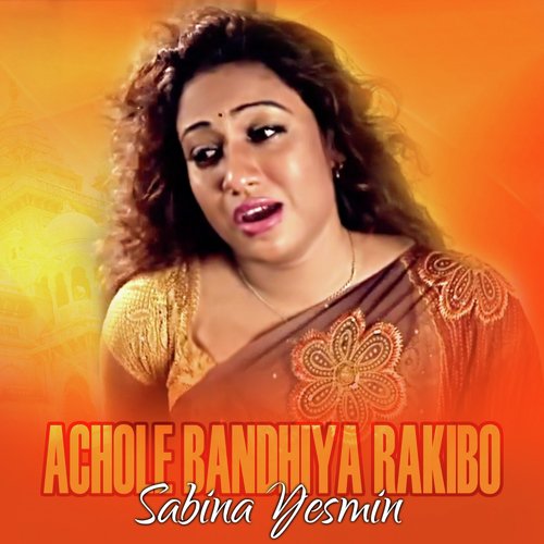 download   Achole Bandhiya Rakibo mp3 Single Tracks song 