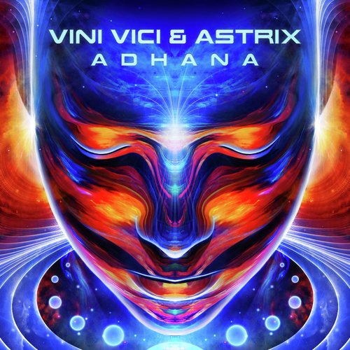 download Astrix, Vini Vici  Adhana mp3 Single Tracks song 