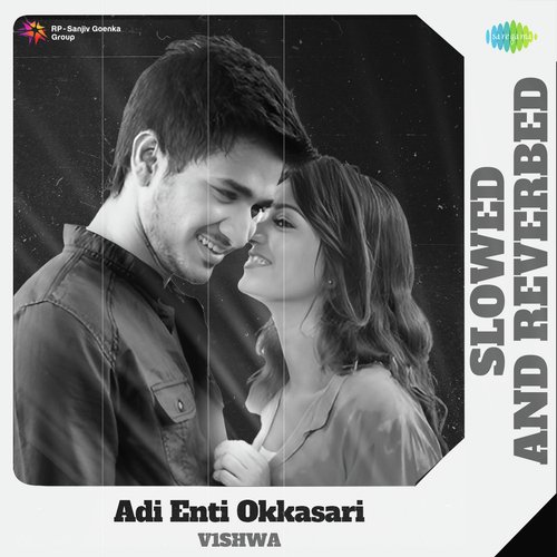 download   Adi Enti Okkasari Slowed And Reverbed mp3 Single Tracks song 