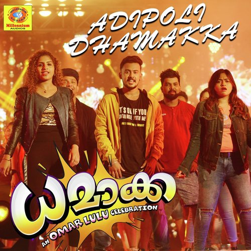 download Akbar Khan, Sayanora Philip, Nanda, Swetha Ashok, Gopi Sundar  Adipoli Dhamakka mp3 Single Tracks song 