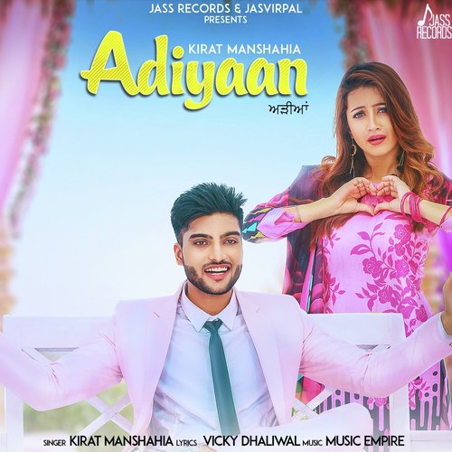 download Kirat Manshahia, Bhumika Sharma  Adiyaan mp3 Single Tracks song 